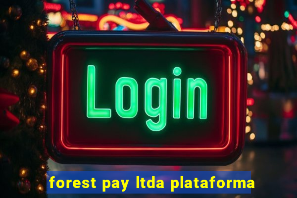 forest pay ltda plataforma